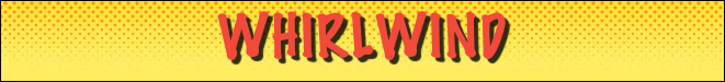 Whirlwind